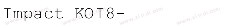 Impact KOI8字体转换